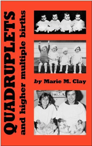 Quadruplets and Higher Multiple Births
