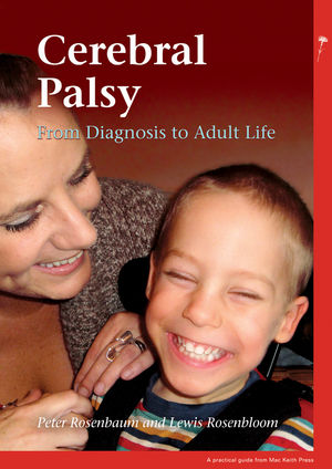 Cerebral Palsy: From Diagnosis to Adult Life Cerebral Palsy: From Diagnosis to Adult Life