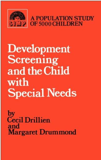 Developmental Screening and the Child with Special Needs