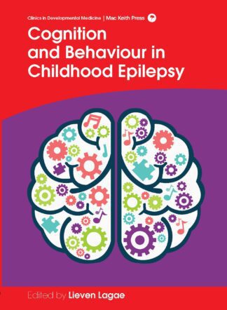 Cognition and Behaviour in Childhood Epilepsy - Chapter 10: ‘Benign’ Infantile Epilepsies: Impact on Later Cognition and Behaviour