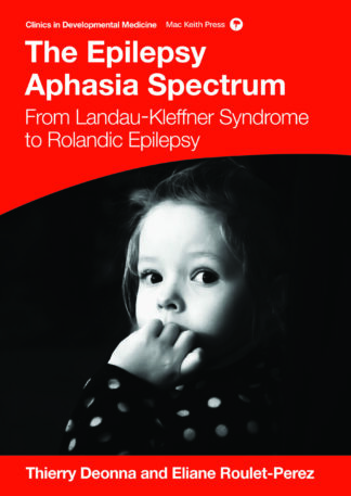 The Epilepsy-Aphasia Spectrum - Chapter 12: Drug Management of Cognitive Impairments